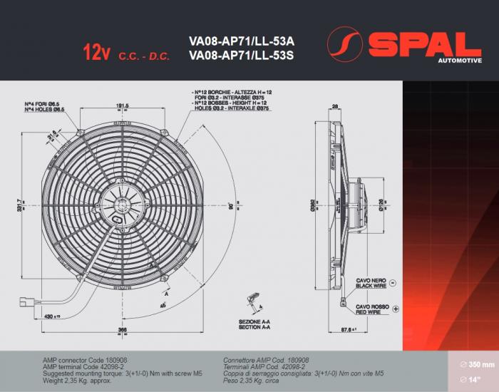 Spal Kühlerventilator 3120m³ blasend 
D382-D350 T=86 / VA08-AP71/LL-53S 12V