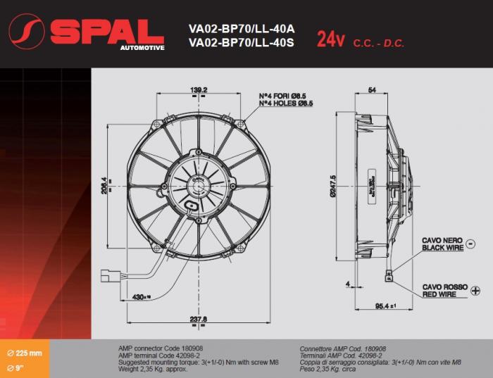 Spal Kühlerventilator VA02-BP70/LL-40S 
D247,5-D225 T=95 / 1390m³ blasend